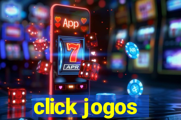 click jogos - ganhar dinheiro